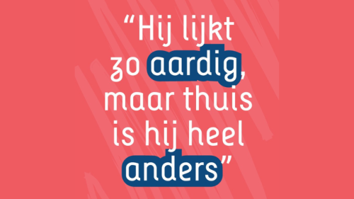 Afbeelding met tekst Hij lijkt zo aardig maar thuis is hij heel anders